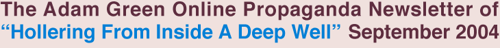 The Adam Green Online Propaganda Newsletter