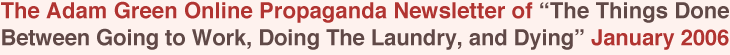 The Adam Green Online Propaganda Newsletter