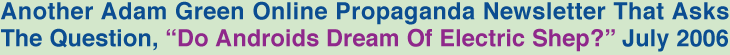 The Adam Green Online Propaganda Newsletter